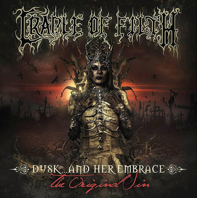 Cradle Of Filth - «Dusk... And Her Embrace - The Original Sin»